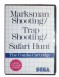 Marksman Shooting / Trap Shooting / Safari Hunt - Master System